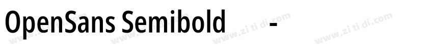 OpenSans Semibold 半粗字体转换